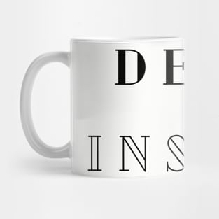 DEAD INSIDE Mug